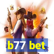 b77 bet